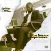 AD - Spitter (Remix) [feat. Mamy & Ary Provérbio] - Single